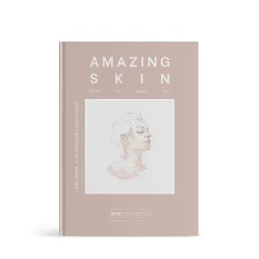 AMAZING SKIN  FROM THE INSIDE OUT  BIOCOSMEDIQ